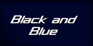 Black and Blue